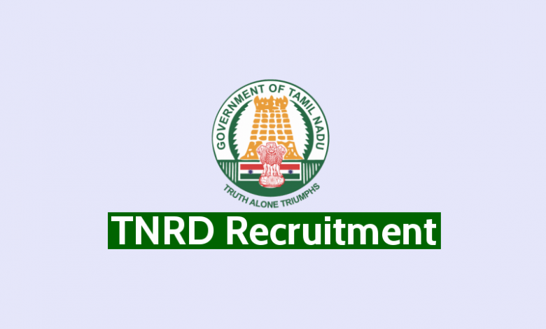 TNRD Recruitment 2022